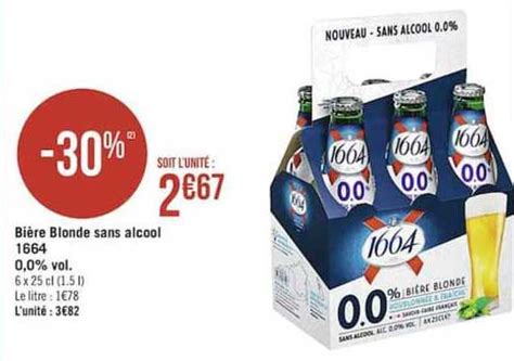Promo Bière Blonde Sans Alcool 1664 0 0 Vol chez Supermarchés iCatalogue fr