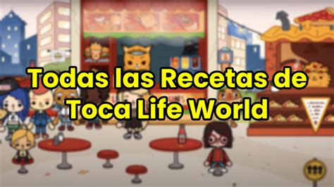 All Toca Life World Recipes - game asia