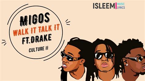 Migos Walk It Talk It Ft Drake Lyrics Youtube