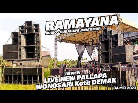 Begini Sound Legend Ramayana Audio Surabaya Untuk Live New Pallapa Di