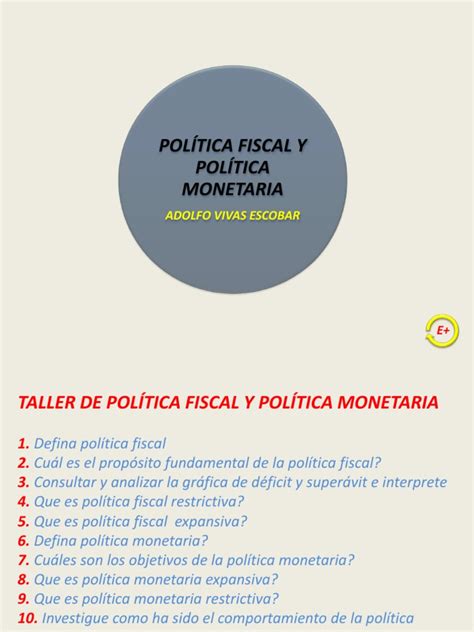 Política Fiscal Y Política Monetaria Ppt La Política Monetaria La