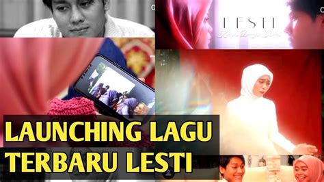 Lagu Terbaru Lesti Kejora Ku Lepas Dengan Ikhlas Youtube