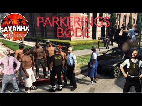 Parkingsb Den Savanha Rp Gta Fivem Dansk Rp Youtube