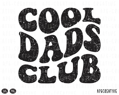 Cool Dads Club Svg Cool Dads Club Png Happy Fathers Day Dad Png