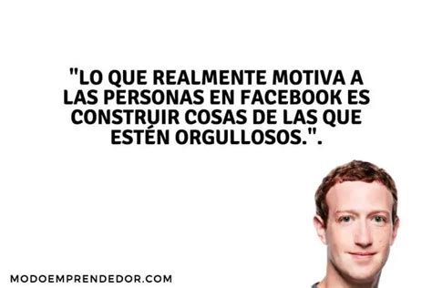 30 Frases De Mark Zuckerberg Que Todo Emprendedor Debe Conocer