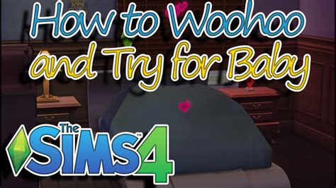 Getting Sims To Woohoo In The Sims 4 Youtube