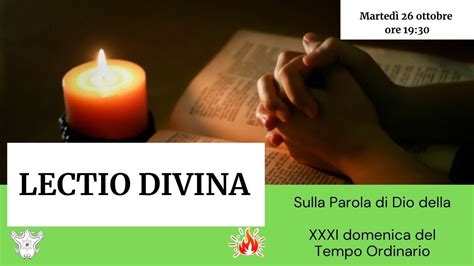 Domenica XXXI Del Tempo Ordinario Anno B Lectio Divina YouTube