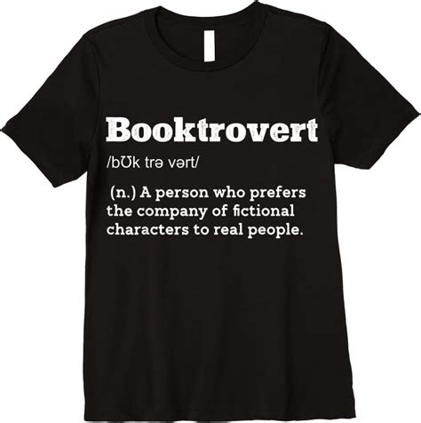 Cool Booktrovert Definition Funny Book Lover Meaning Reader T Shirts Teesdesign