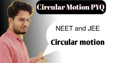 Circular Motion Neet Pyq Youtube