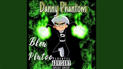 Danny Phantom Feat Ftm Plutoo Youtube