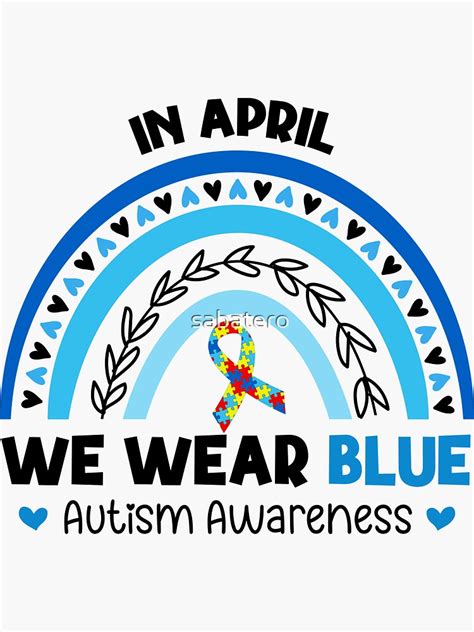 Puzzle Rainbow Ribbon In April We Wear Blue Autism Awarenes Sticker