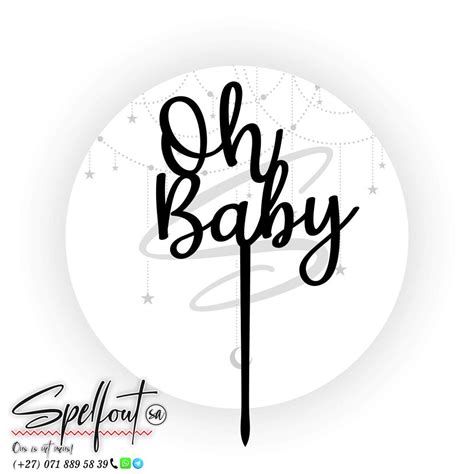 Oh Baby Svg Cake Topper Svg File Baby Shower Cupcake Topper Svg