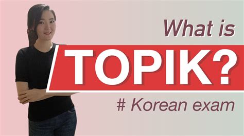 Everything About Topik Korean Proficiency Test Youtube