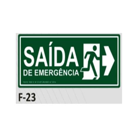 PLACA DE IDENTIFICAÇÃO SAÍDA DE EMERGÊNCIA A DIREITA F 23 12X28C