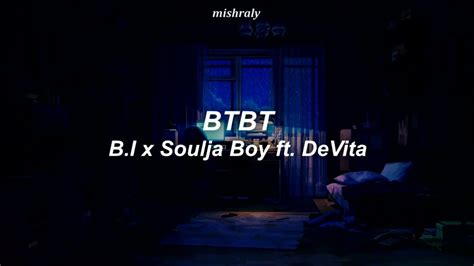 B I Soulja Boy Ft Devita Btbt Lyrics Traducci N Al Espa Ol