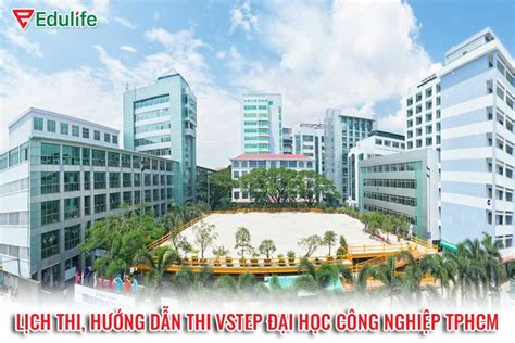 Lịch Thi Lệ Phí Thi Vstep Iuh Đại Học Công Nghiệp Tphcm 2024