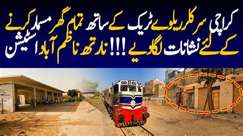 Current Update Karachi Circular Railway Track Building Mark Demolished