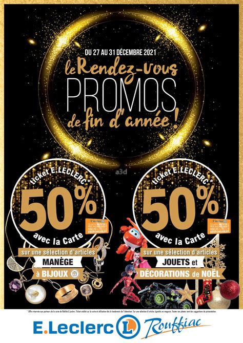 E Leclerc Le Rendez Vous Promos De Fin D Annee