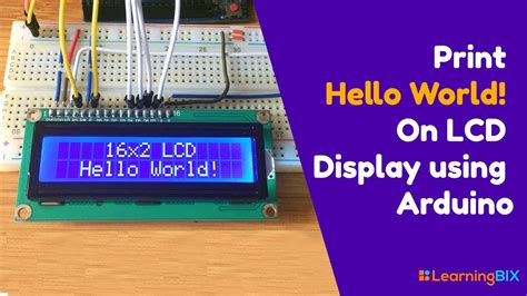 16 2 LCD Display Using Arduino Print Hello World On 2 16 LCD Display