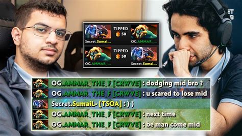 King Sumail Dodging Ammar In Mid Lane Next Time Be A Man Dota