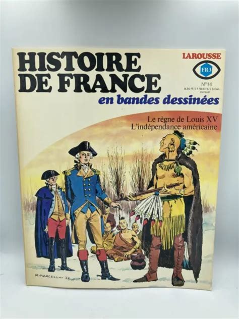 1977 LAROUSSE HISTOIRE DE FRANCE EN BANDE DESSINÉE N14 INDÉPENDANCE