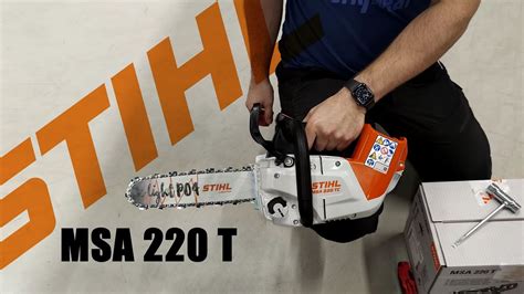 STIHL MSA 220 T Chainsaw Unboxing YouTube