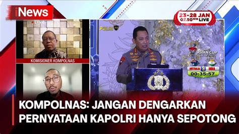 Kapolri Bahas Keberlanjutan Kompolnas Jangan Dengarkan Pernyataan