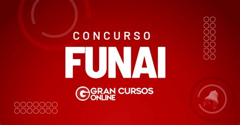 Concurso Funai Novo Edital Solicitado Para 2024