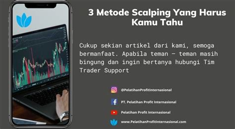 Metode Scalping Yang Harus Kamu Tahu Pelatihan Profit Internasional