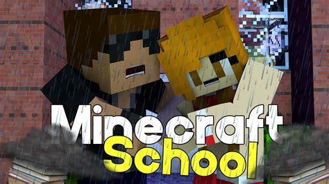 Pain And Love Minecraft School S1 Ep20 Minecraft Roleplay Adventure