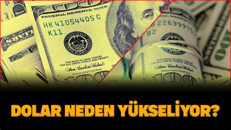 Dolar yorumları son dakika DOLAR NEDEN YÜKSELİYOR dolar yorumu