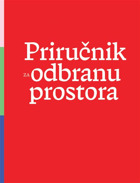 Priručnik za odbranu prostora | Heinrich Böll Stiftung | Kancelarija u ...