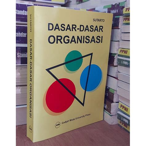 Jual Buku Dasar Dasar Organisasi Sutarto Ugm Shopee Indonesia