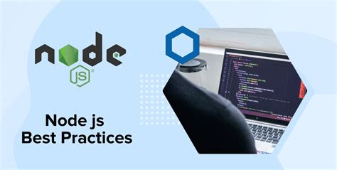 Node Js Best Practices And Security Sysgenpro Blog