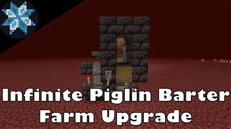 Infinite Piglin Bartering Farm Upgrade Youtube