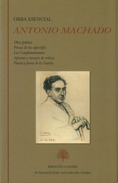 Machado Antonio Obra Po Tica Prosas De Los Ap Crifos