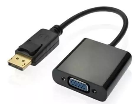 Cable Adaptador Display Port Macho A Vga Hembra Cuotas sin interés