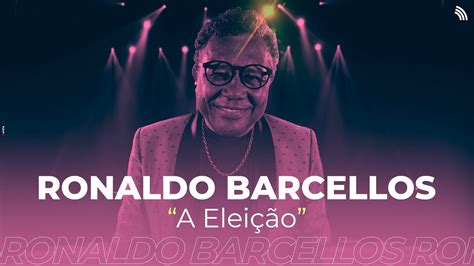 Ronaldo Barcellos Elei O Onerpm Showcase Youtube Music