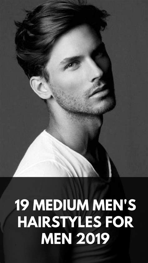 19 Medium Mens Hairstyles You Can Try In 2020 Mens Hairstyles