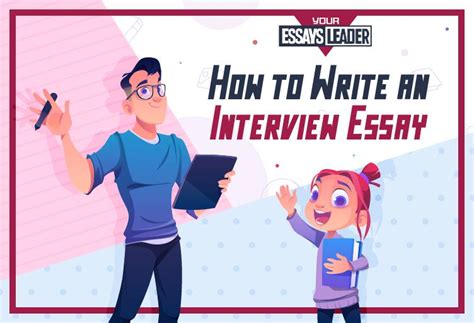 How To Write An Interview Essay Telegraph