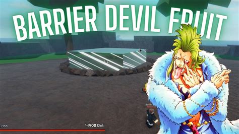 Nok Piece Bari Bari No Mi Barrier Devil Fruit Roblox Nok Piece