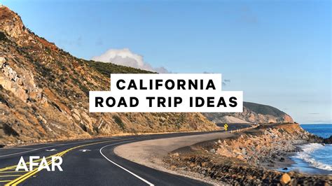 California Road Trips The Best Places To Go Youtube