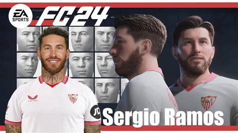 EA FC 24 Create Sergio Ramos Pro Clubs Face Creation YouTube