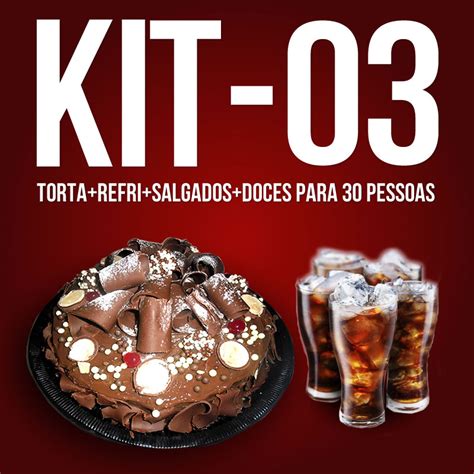 Doce Alegria Salgados Festas Bolos Torta PROMOÇÃO KIT FESTA 30