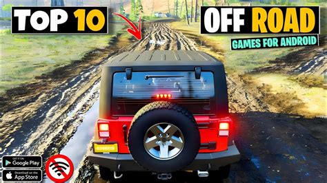 Top 10 OffRoad Games For Android New Off Road Game YouTube