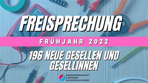 196 neue Gesellen und Gesellinnen Freisprechung Frühjahr 2022 YouTube