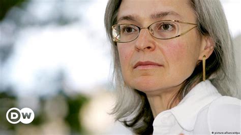 Diez Años Del Asesinato De Anna Politkovskaya Dw 07102016