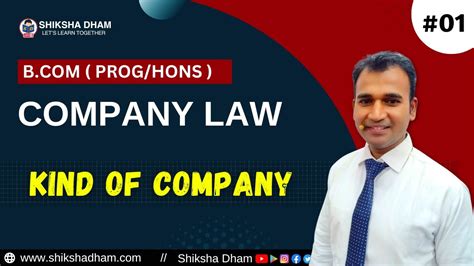 Company Law For Bcom Kind Of Company Basic Concepts Part 1 Bcom