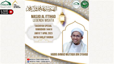 Live Tausiyah Spesial Ramadhan H Habib Ahmad Mujtaba Bin