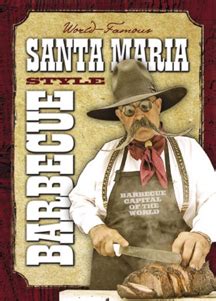 Get Your New & Improved Santa Maria BBQ Brochure | Santa Maria Valley